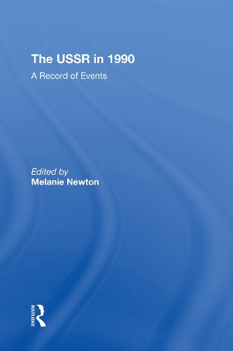 The Ussr In 1990: A Record Of Events.