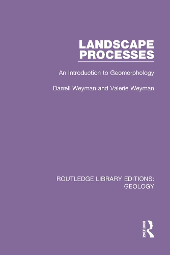 Landscape Processes: An Introduction to Geomorphology.