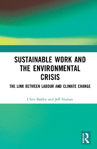 Sustainable Work and the Environmental Crisis