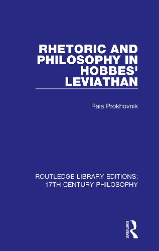 Rhetoric and Philosophy in Hobbes' Leviathan.