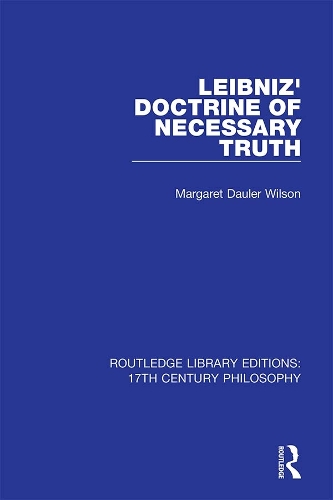 Leibniz' Doctrine of Necessary Truth.
