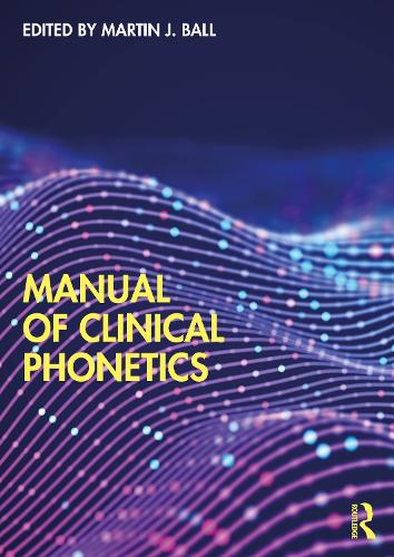 Manual of Clinical Phonetics.