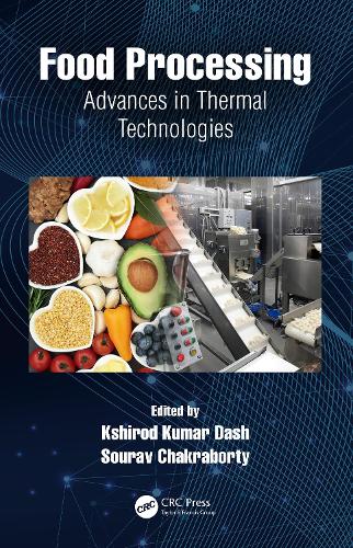 Food Processing: Advances in Thermal Technologies.