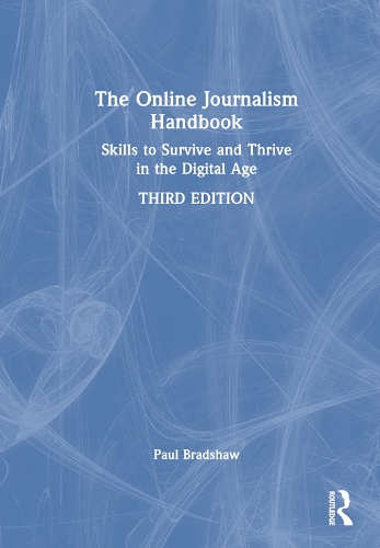 The Online Journalism Handbook