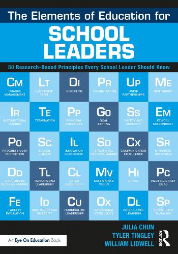 The Elements of Education for School Leaders: 50 Research-Based Principles Every School Leader Should Know.