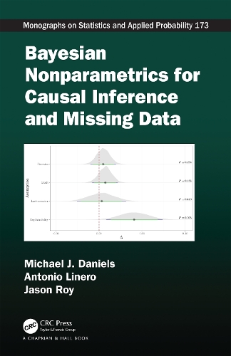 Bayesian Nonparametrics for Causal Inference and Missing Data.