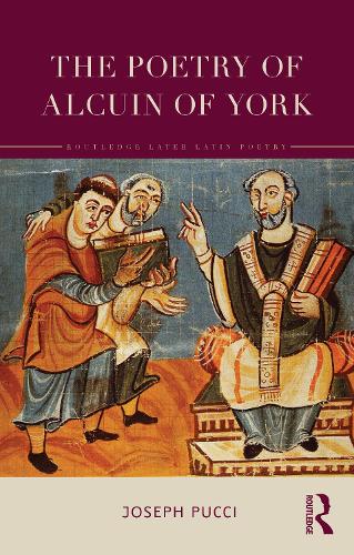 The Poetry of Alcuin of York: A Translation with Introduction and Commentary.