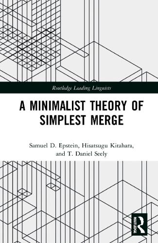 A Minimalist Theory of Simplest Merge.