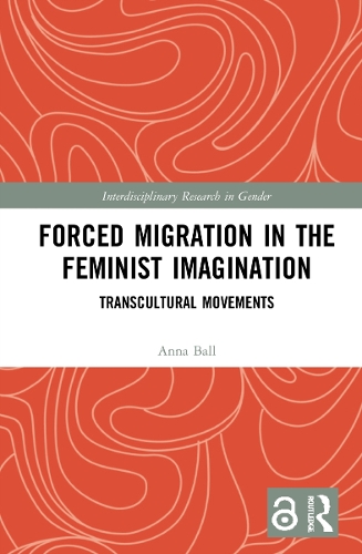 Forced Migration in the Feminist Imagination