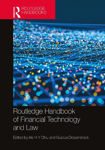 Routledge Handbook of Financial Technology and Law.
