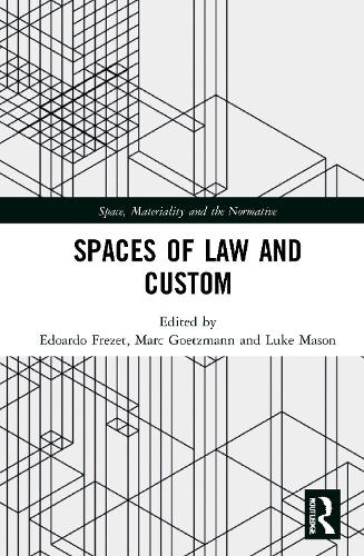 Spaces of Law and Custom.