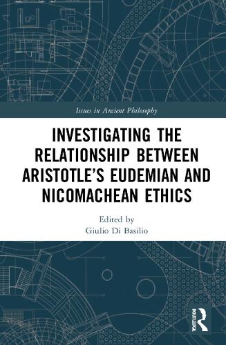 Investigating the Relationship between Aristotle's Eudemian and Nicomachean Ethics.