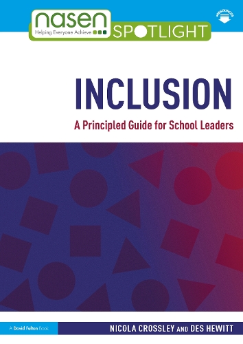 Inclusion: A Principled Guide for School Leaders.