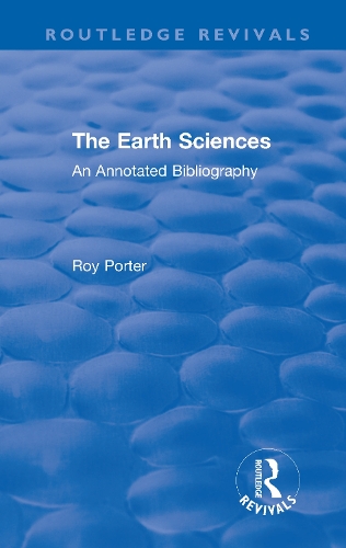 The Earth Sciences: An Annotated Bibliography.