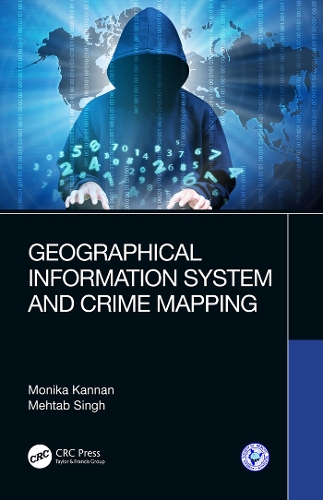 Geographical Information System and Crime Mapping.