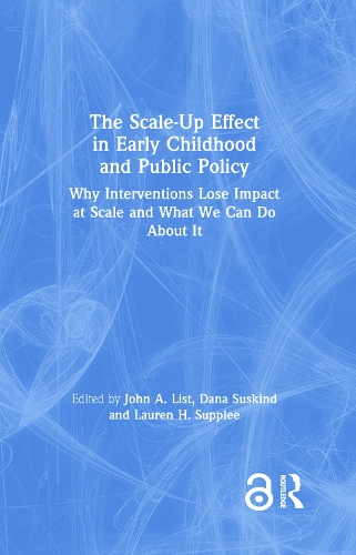 The Scale-Up Effect in Early Childhood and Public Policy