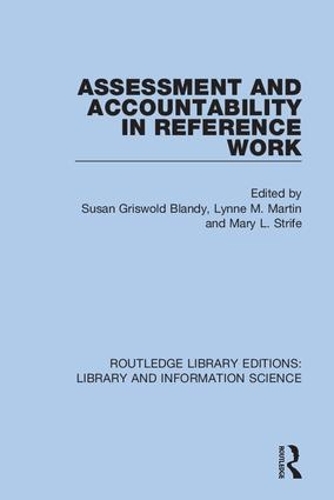 Assessment and Accountability in Reference Work.