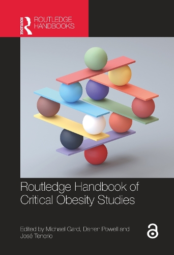 Routledge Handbook of Critical Obesity Studies.