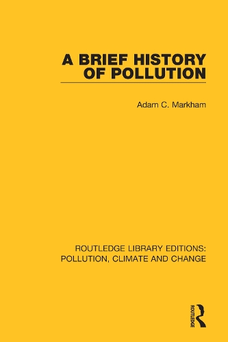 A Brief History of Pollution.