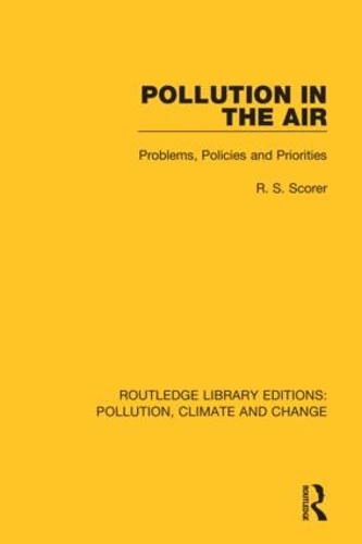 Pollution in the Air: Problems, Policies and Priorities.