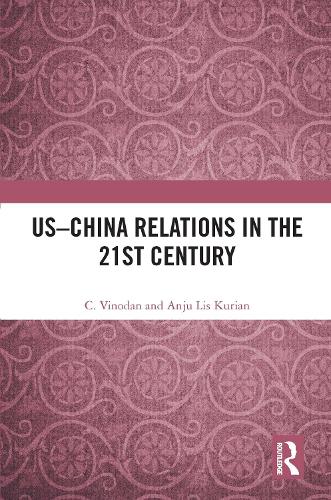 US-China Relations in the 21st Century.