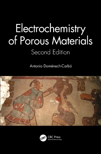 Electrochemistry of Porous Materials. 2nd edition