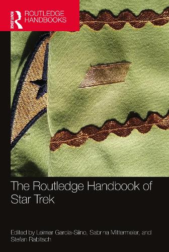 The Routledge Handbook of Star Trek.