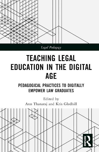 Teaching Legal Education in the Digital Age