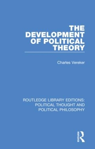 The Development of Political Theory.