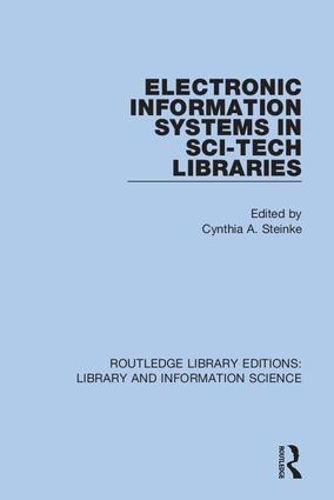 Electronic Information Systems in Sci-Tech Libraries.