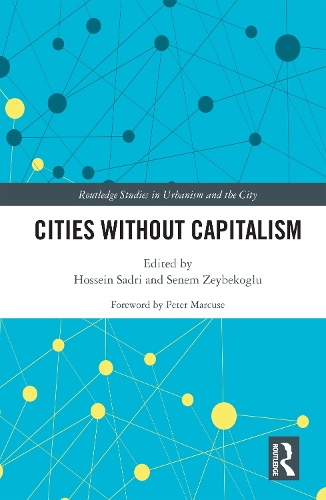 Cities Without Capitalism.