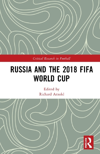 Russia and the 2018 FIFA World Cup.