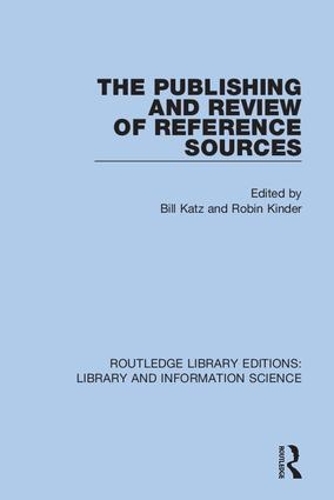 The Publishing and Review of Reference Sources.