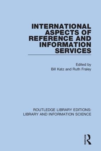 International Aspects of Reference and Information Services.