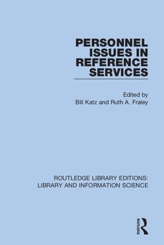 Personnel Issues in Reference Services.