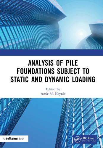 Analysis of Pile Foundations Subject to Static and Dynamic Loading.