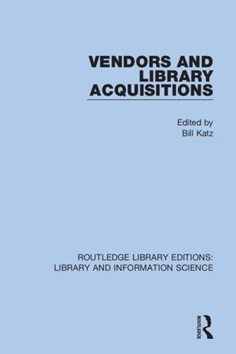 Vendors and Library Acquisitions.