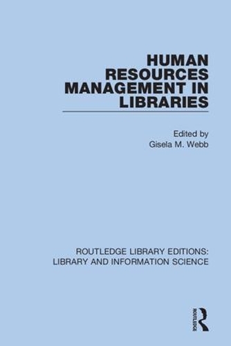 Human Resources Management in Libraries.