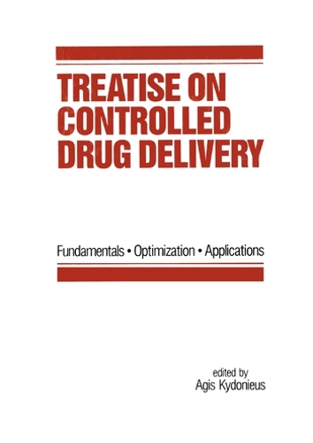 Treatise on Controlled Drug Delivery: Fundamentals-optimization-applications.