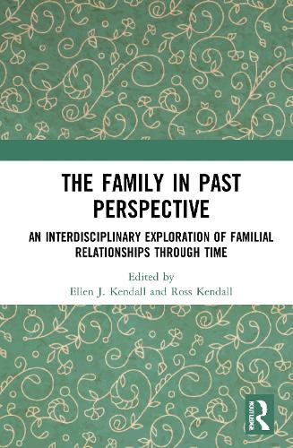 The Family in Past Perspective