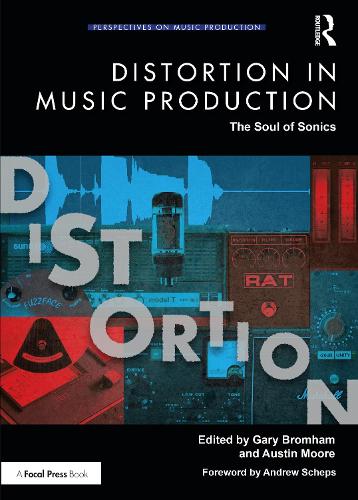 Distortion in Music Production: The Soul of Sonics.