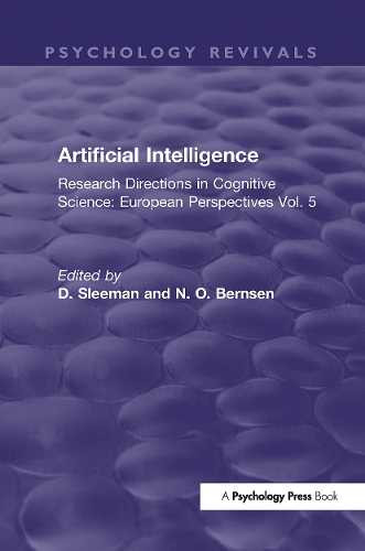Artificial Intelligence: Research Directions in Cognitive Science: European Perspectives Vol. 5.