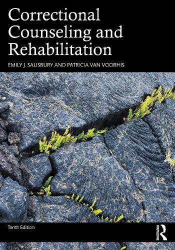 Correctional Counseling and Rehabilitation. 10th edition
