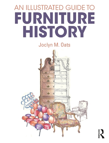 An Illustrated Guide to Furniture History.