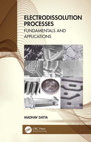 Electrodissolution Processes: Fundamentals and Applications.