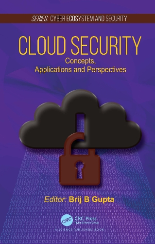 Cloud Security: Concepts, Applications and Perspectives.