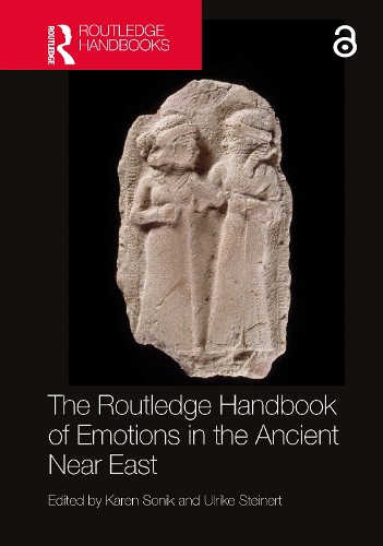 The Routledge Handbook of Emotions in the Ancient Near East.