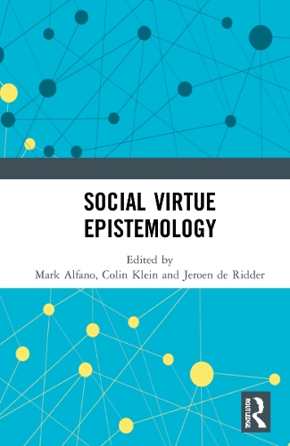 Social Virtue Epistemology.