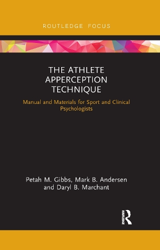 The Athlete Apperception Technique: Manual and Materials for Sport and Clinical Psychologists.