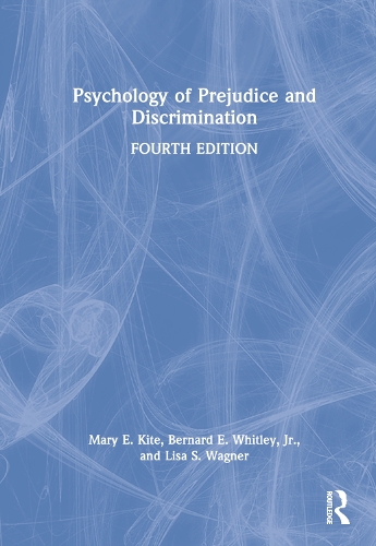 Psychology of Prejudice and Discrimination.
